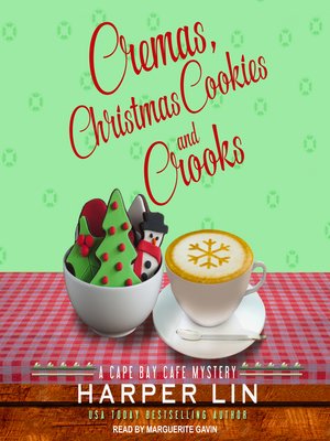 cover image of Cremas, Christmas Cookies, and Crooks